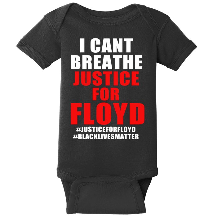 I Can't Breathe Justice For Floyd Baby Bodysuit