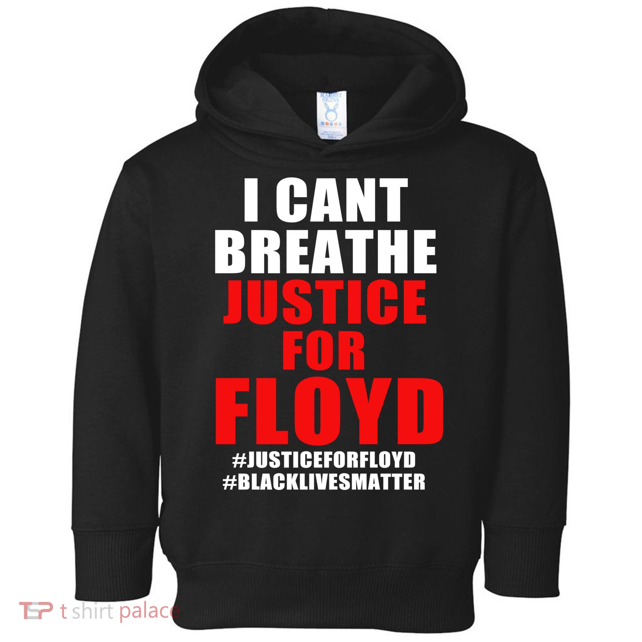 I Can't Breathe Justice For Floyd Toddler Hoodie