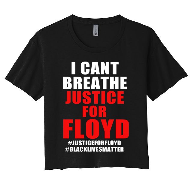 I Can't Breathe Justice For Floyd Crop Top