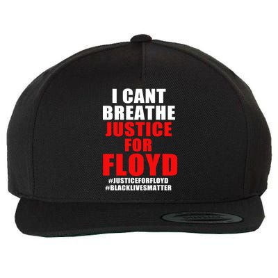 I Can't Breathe Justice For Floyd Wool Snapback Cap