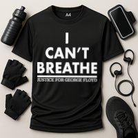 I Can't Breathe Justice For George Floyd Support BLM Performance Shirt