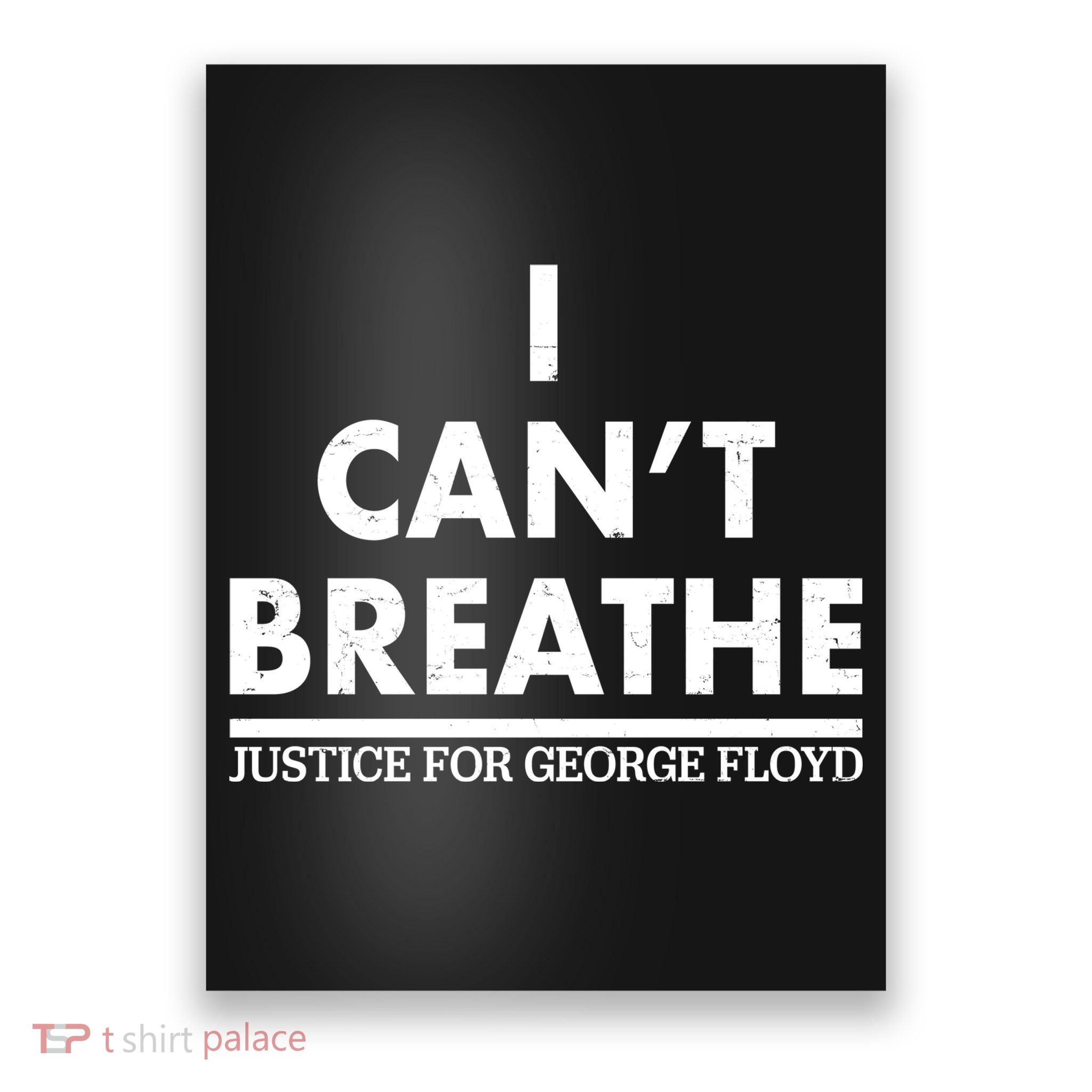 I Can't Breathe Justice For George Floyd Support BLM Poster