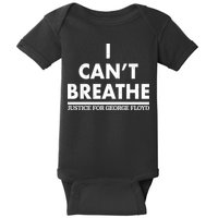 I Can't Breathe Justice For George Floyd Support BLM Baby Bodysuit