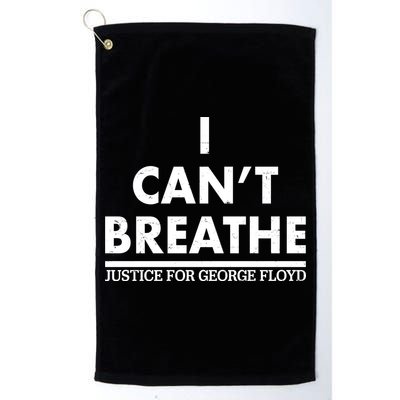 I Can't Breathe Justice For George Floyd Support BLM Golf Towel