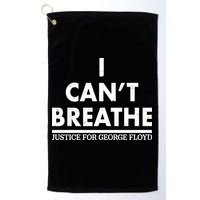 I Can't Breathe Justice For George Floyd Support BLM Golf Towel