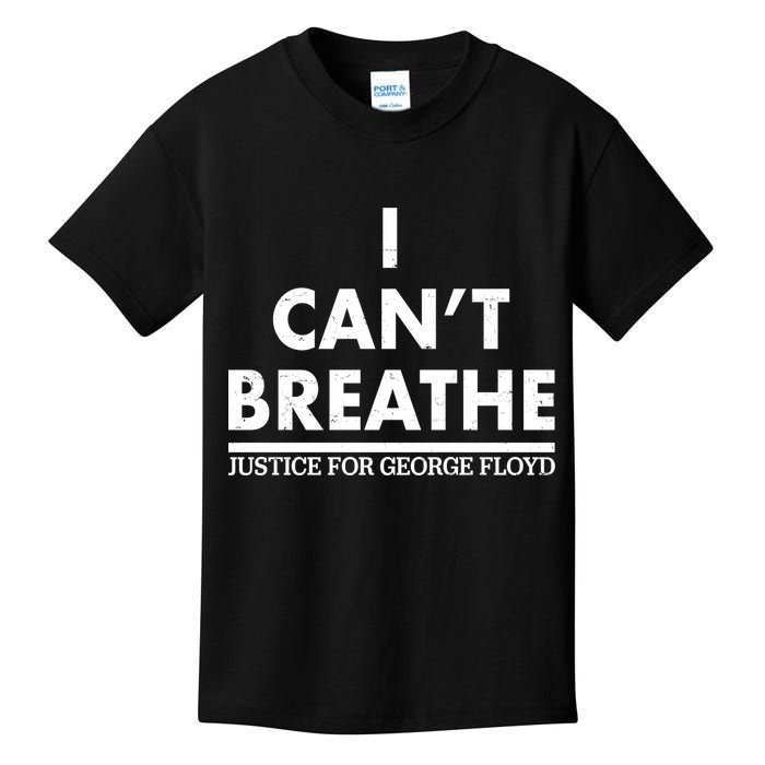 I Can't Breathe Justice For George Floyd Support BLM Kids T-Shirt