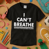 I Can't Breathe Justice For George Floyd Support BLM Kids T-Shirt