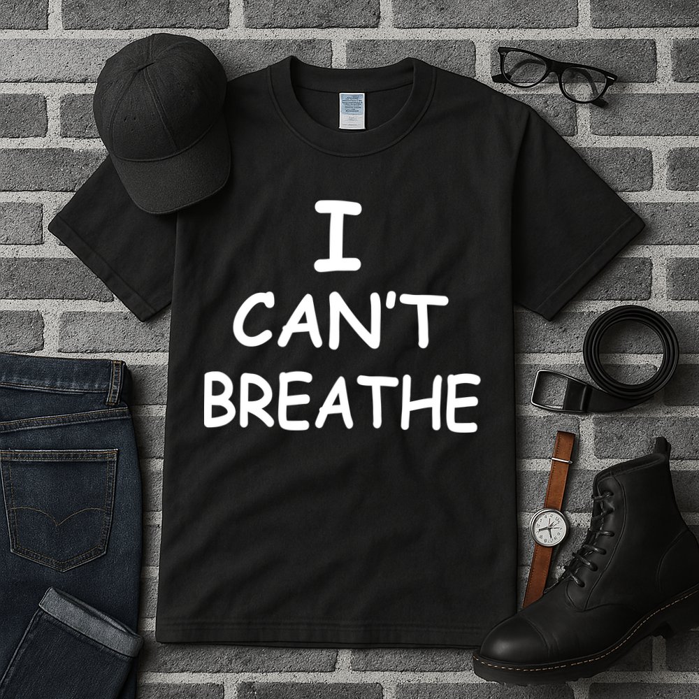 I Can't Breathe Protest Black Lives Matter Message Tall T-Shirt