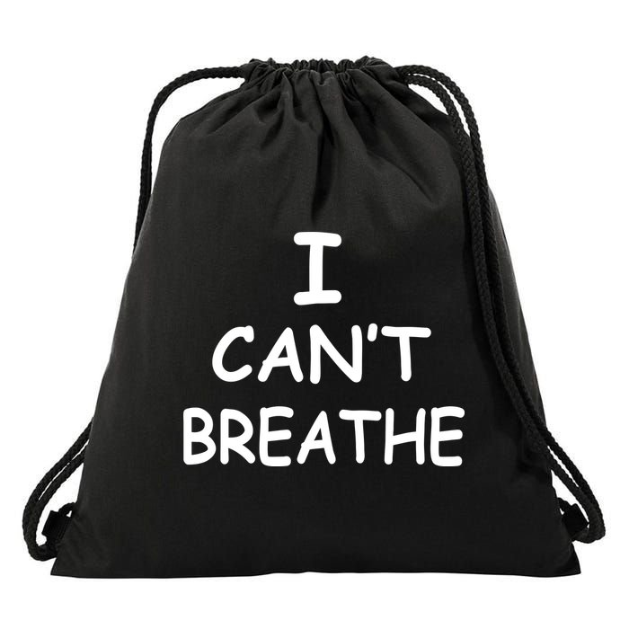 I Can't Breathe Protest Black Lives Matter Message Drawstring Bag