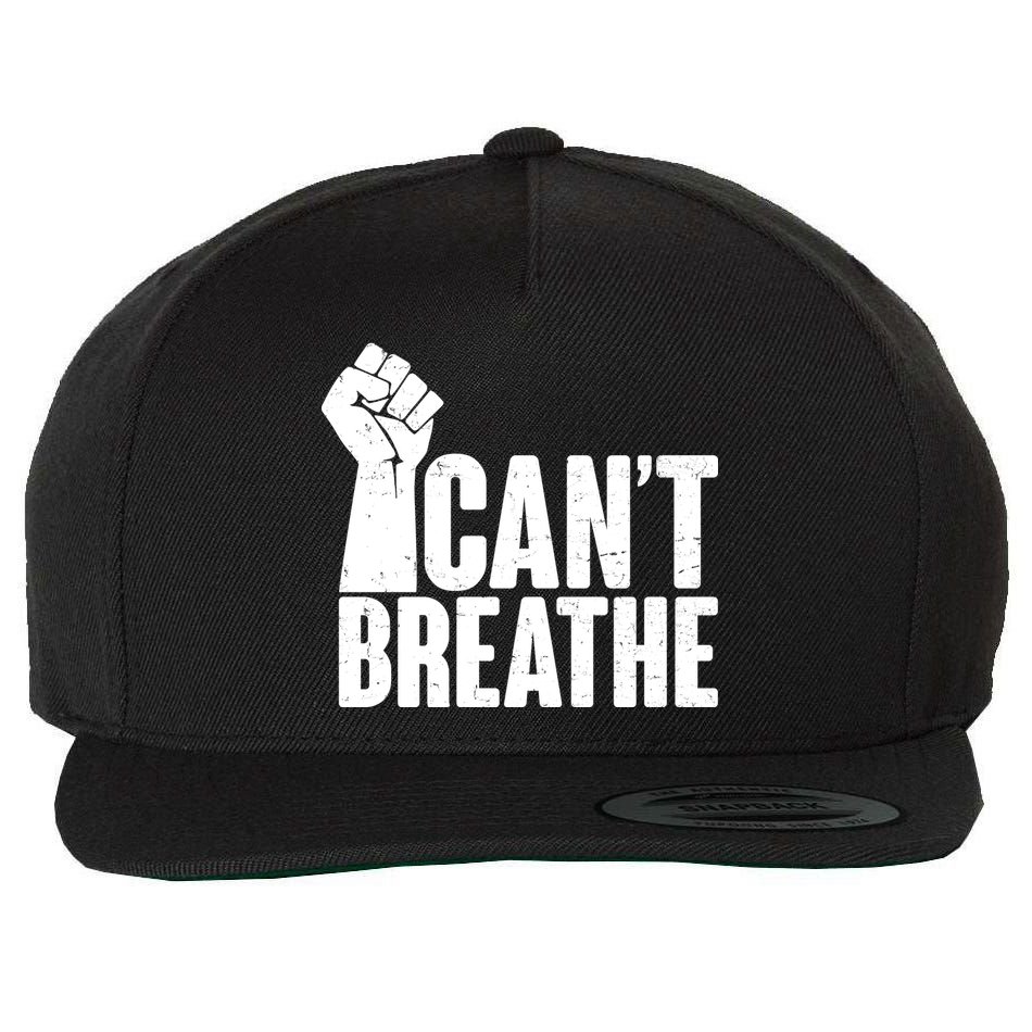 I Can't Breathe Protest Fist George Floyd Wool Snapback Cap