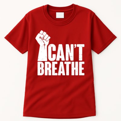 I Can't Breathe Protest Fist George Floyd Tall T-Shirt