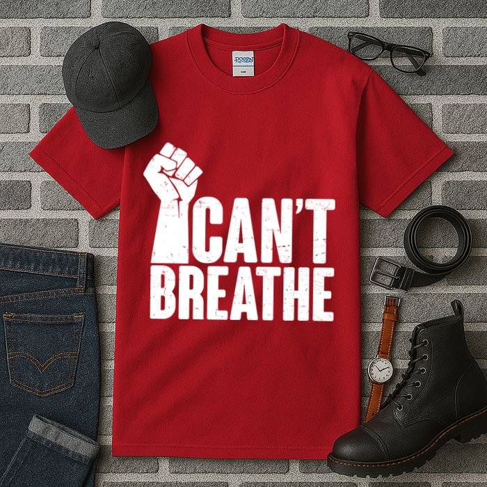 I Can't Breathe Protest Fist George Floyd Tall T-Shirt