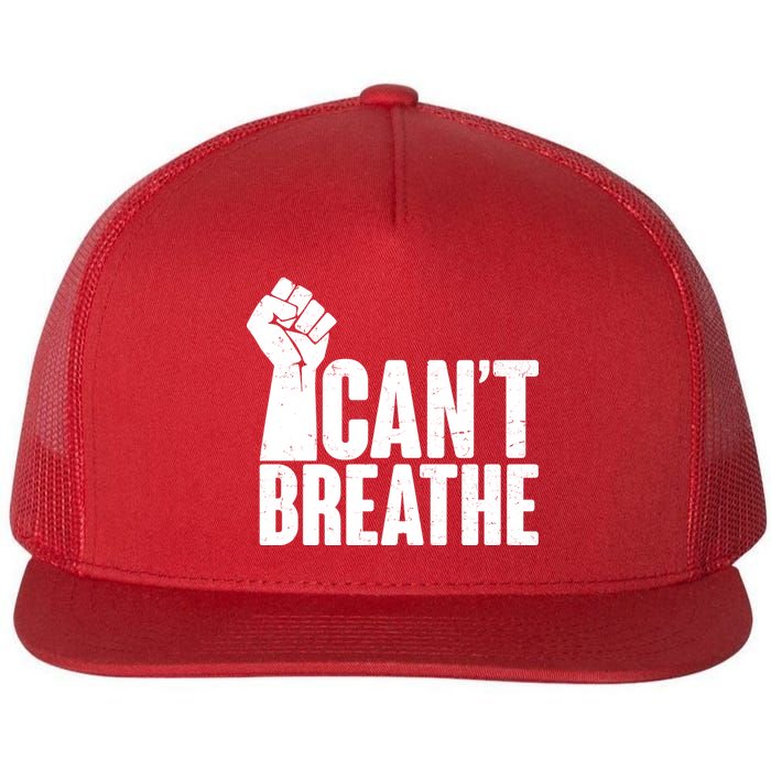 I Can't Breathe Protest Fist George Floyd Flat Bill Trucker Hat