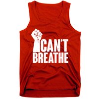 I Can't Breathe Protest Fist George Floyd Tank Top