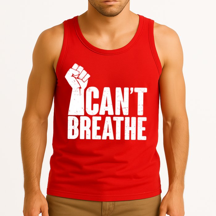 I Can't Breathe Protest Fist George Floyd Tank Top