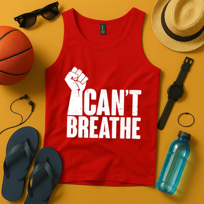I Can't Breathe Protest Fist George Floyd Tank Top