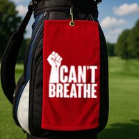 I Can't Breathe Protest Fist George Floyd Golf Towel