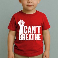 I Can't Breathe Protest Fist George Floyd Toddler T-Shirt