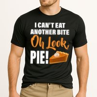 I Can't Eat Another Bite Oh Look PIE! Performance Shirt