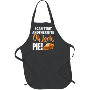 I Can't Eat Another Bite Oh Look PIE! Full-Length Apron With Pockets