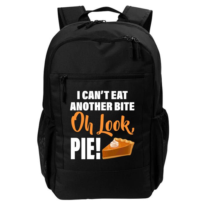 I Can't Eat Another Bite Oh Look PIE! Backpack