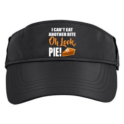 I Can't Eat Another Bite Oh Look PIE! Adult Drive Performance Visor