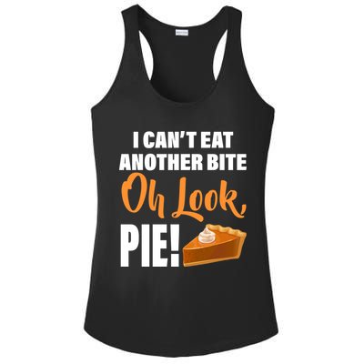 I Can't Eat Another Bite Oh Look PIE! Ladies PosiCharge Competitor Racerback Tank