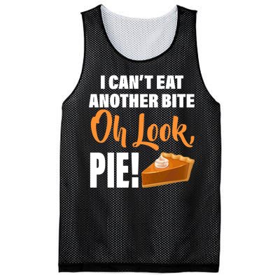 I Can't Eat Another Bite Oh Look PIE! Mesh Reversible Basketball Jersey Tank