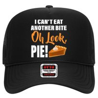 I Can't Eat Another Bite Oh Look PIE! Hat