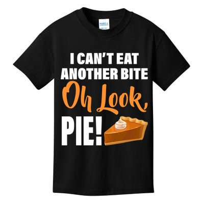 I Can't Eat Another Bite Oh Look PIE! Kids T-Shirt