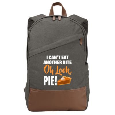 I Can't Eat Another Bite Oh Look PIE! Cotton Canvas Backpack