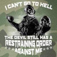 I Can't Go To Hell The Devil Has A Restraining Order Against Me Legacy Tie Dye Trucker Hat
