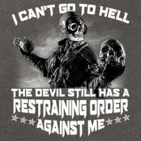 I Can't Go To Hell The Devil Has A Restraining Order Against Me Cotton Canvas Backpack