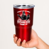 I Can't Go To Hell The Devil Has A Restraining Order Against Me Tumbler