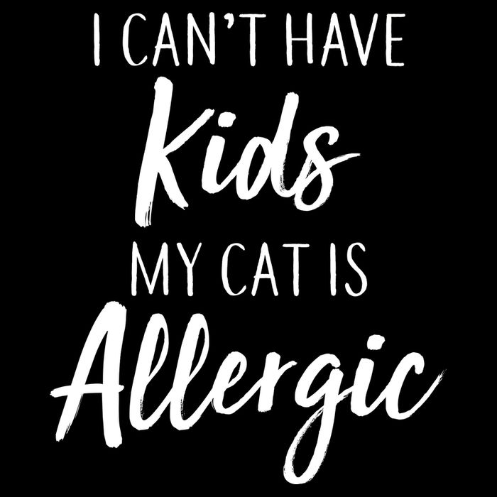 I Can't Have Kids My Cat Is Allergic Full-Length Apron With Pockets