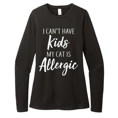 I Can't Have Kids My Cat Is Allergic Womens CVC Long Sleeve Shirt