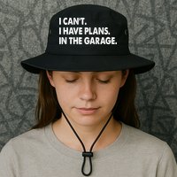 I Can't Have Plans In the Garage Bucket Hat