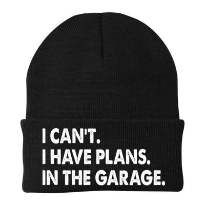 I Can't Have Plans In the Garage Beanie