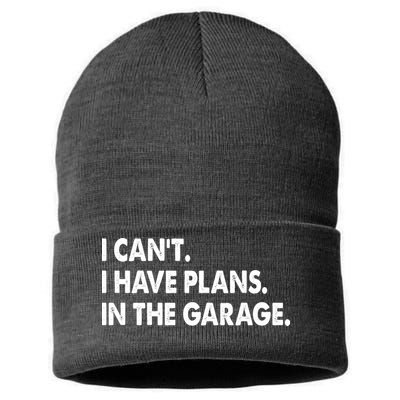 I Can't Have Plans In the Garage Sustainable Knit Beanie