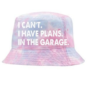 I Can't Have Plans In the Garage Tie-Dyed Bucket Hat