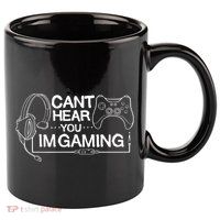 I Can't Hear You I'm Gaming Funny Gamer 11oz C Handle Ceramic Mug