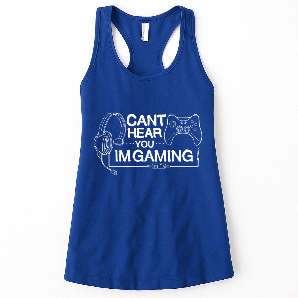 I Can't Hear You I'm Gaming Funny Gamer Womens Tank Top