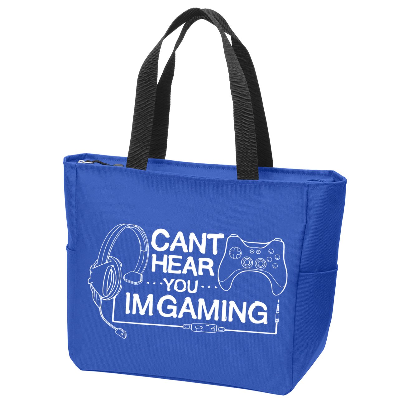 I Can't Hear You I'm Gaming Funny Gamer Zip Tote Bag