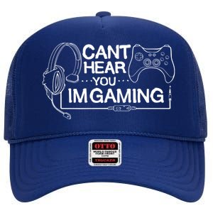 I Can't Hear You I'm Gaming Funny Gamer High Crown Mesh Back Trucker Hat