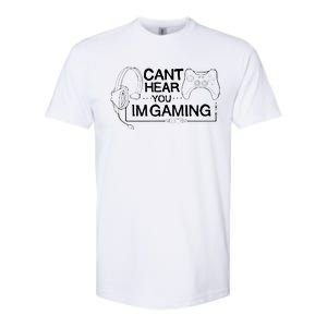 I Can't Hear You I'm Gaming Funny Gamer Softstyle CVC T-Shirt