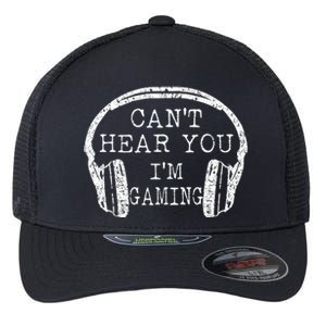 I Can't Hear You I'm Gaming Headphones Gamer Flexfit Unipanel Trucker Cap