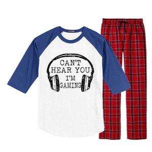 I Can't Hear You I'm Gaming Headphones Gamer Raglan Sleeve Pajama Set