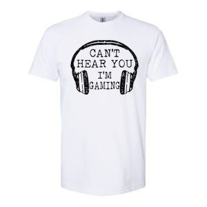 I Can't Hear You I'm Gaming Headphones Gamer Softstyle CVC T-Shirt