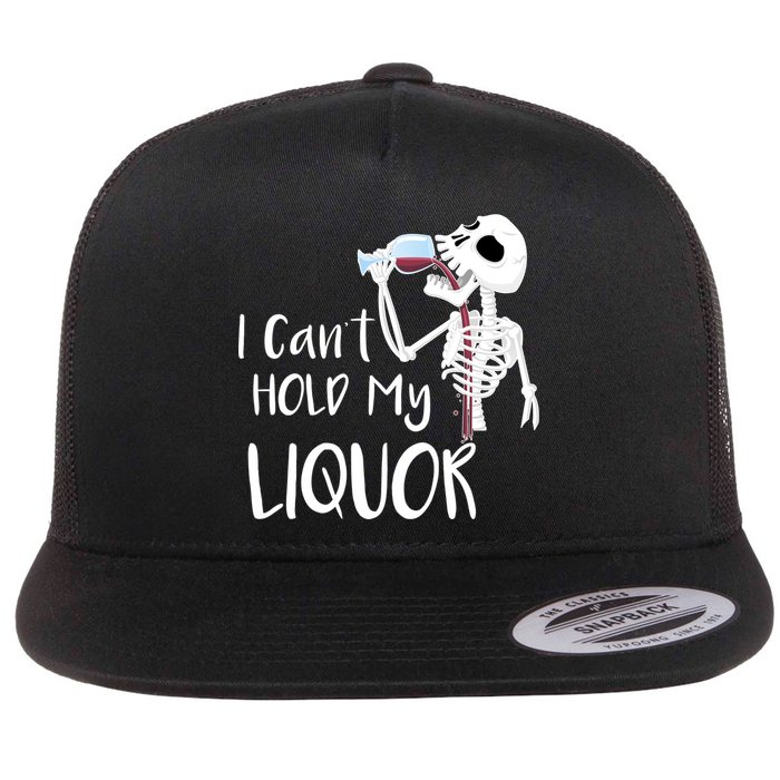 I Can't Hold My Liquor Flatbill Hat