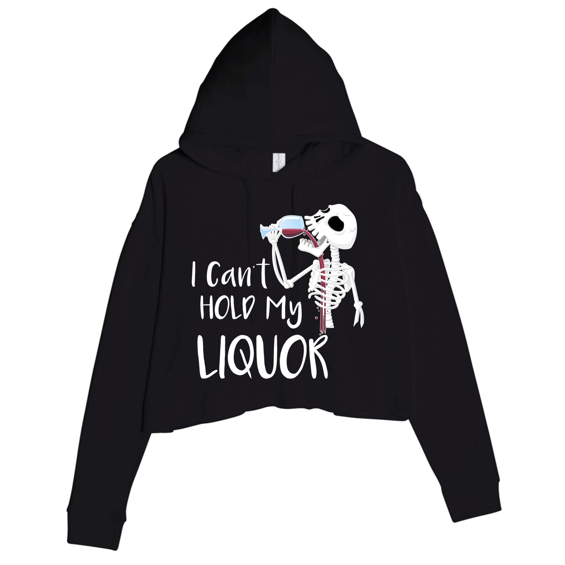 I Can't Hold My Liquor Crop Fleece Hoodie